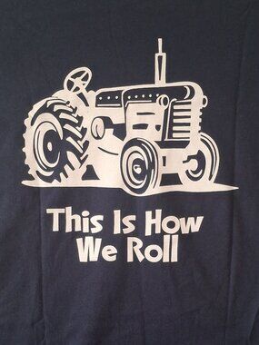 T Shirt Tractor This Is How We Roll Densieski Farms East Quogue NY Adult Large L